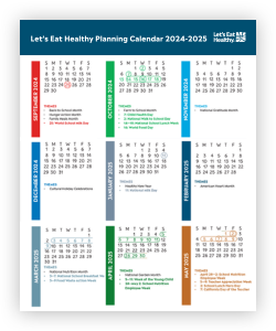 Download the Let's Eat Healthy Planning Calendar. 